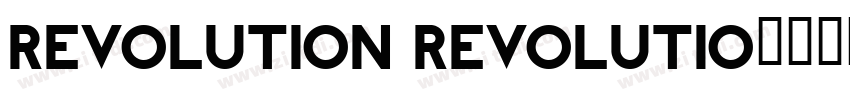 REVOLUTION REVOLUTIO字体转换